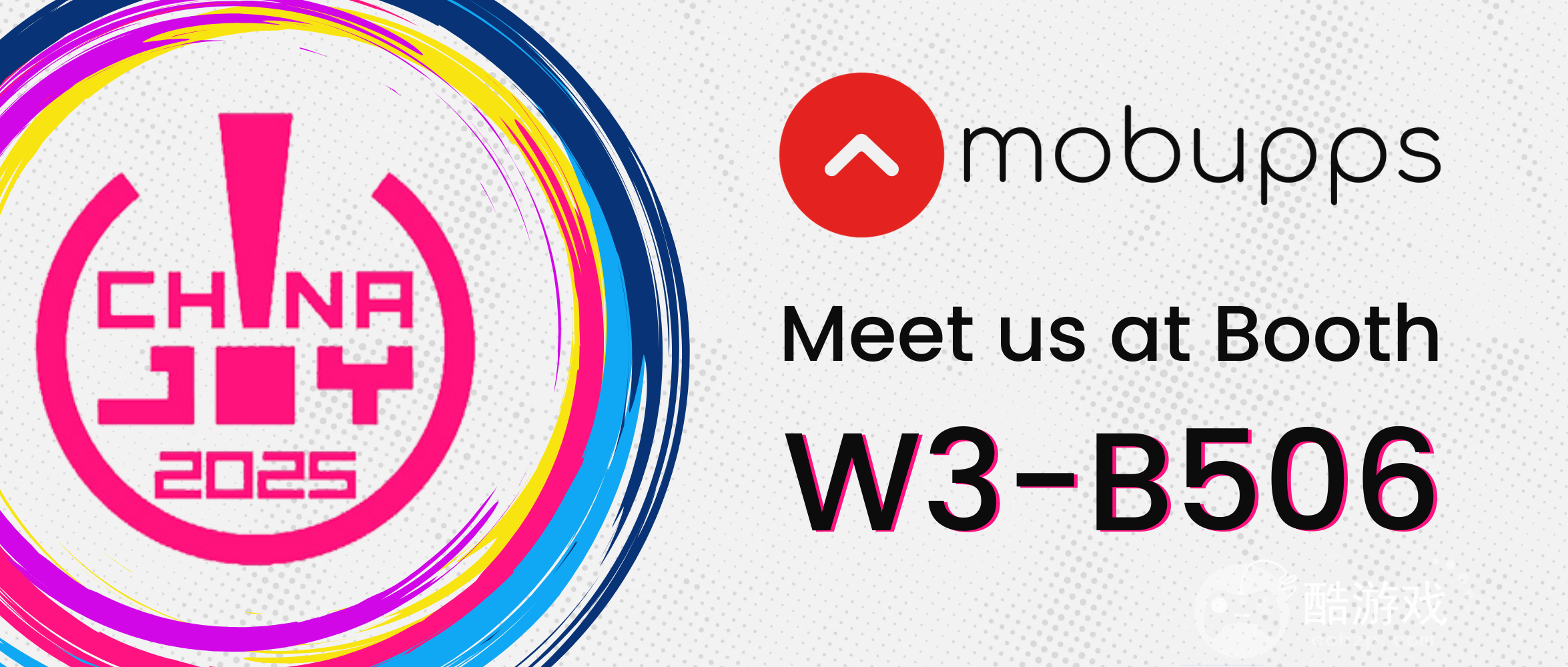 Mobupps亮相2025 ChinaJoy:以数字化转型驱动全球增长